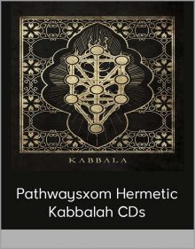 Pathwaysxom Hermetic Kabbalah CDs