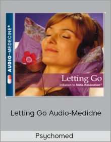 Psychomed – Letting Go Audio-Medidne