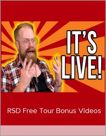 RSD Free Tour Bonus Videos