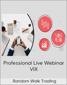 Random Walk Trading – Professional Live Webinar VIX