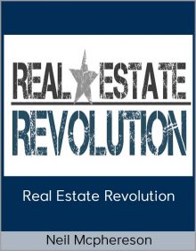 Real Estate Revolution from Neil Mcphereson