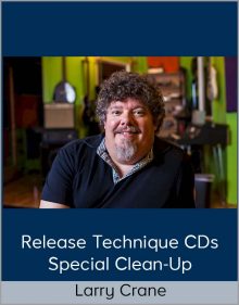 Release Technique CDs – Special Clean-Up from Larry Crane – 256k & FLAC