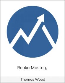 Renko Mastery by Thomas Wood