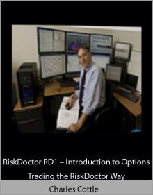 RiskDoctor RD1 – Introduction to Options Trading the RiskDoctor Way - Charles Cottle