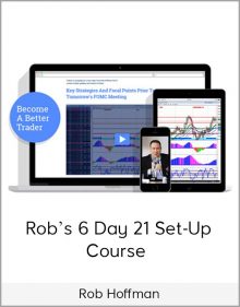 Rob’s 6 Day 21 Set-up Course from Rob Hoffman