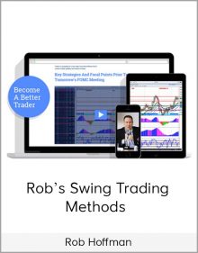 Rob’s Swing Trading Methods from Rob Hoffman