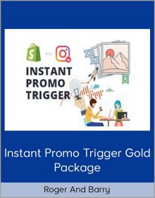 Roger and Barry – Instant Promo Trigger Gold Package