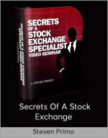 Secrets Of a Stock Exchange by Steven Primo