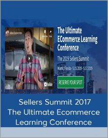 Sellers Summit 2017 – The Ultimate Ecommerce Learning Conference