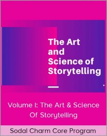 Sodal Charm Core Program – Volume I The Art & Science of Storytelling