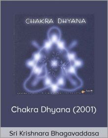 Sri Krishnara] Bhagavaddasa – Chakra Dhyana (2001)