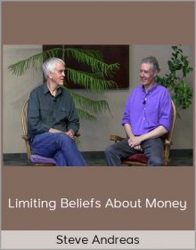 Steve Andreas – Limiting Beliefs About Money