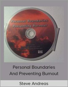 Steve Andreas – Personal Boundaries & Preventing Burnout