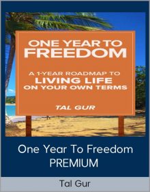 Tal Gur – One Year To Freedom PREMIUM