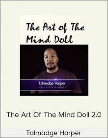 Talmadge Harper – The Art of The Mind Doll 2