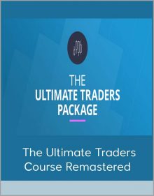 The Ultimate Traders Course Remastered