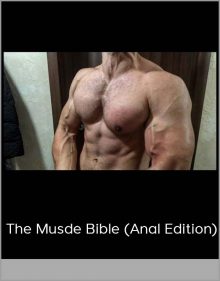 The musde bible (Anal edition)