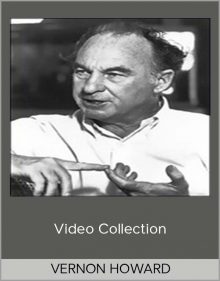 VERNON HOWARD – Video Collection