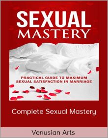 Venusian Arts – Complete Sexual Mastery