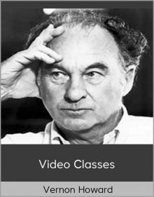 Vernon Howard – Video Classes