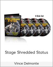 Vince Delmonte – Stage Shredded Status