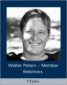 Walter Peters – Member Webinars from FXjake