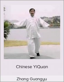 Zhang Guangyu – Chinese YiQuan