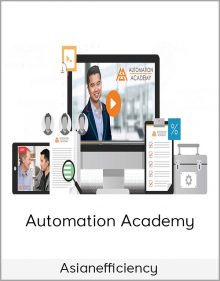 Asianefficiency - Automation Academy