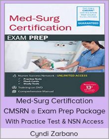 Cyndi Zarbano - Med-Surg Certification – CMSRN ® Exam Prep Package With Practice Test & NSN Access