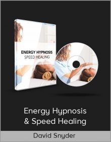 David Snyder - Energy Hypnosis & Speed Healing