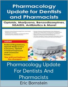 Eric Bornstein - Pharmacology Update For Dentists And Pharmacists