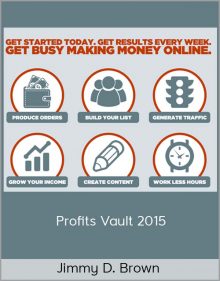 Jimmy D Brown - Profits Vault 2015