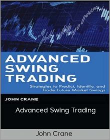 John Crane - Advanced Swing Trading