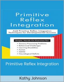 Kathy Johnson - Primitive Reflex Integration