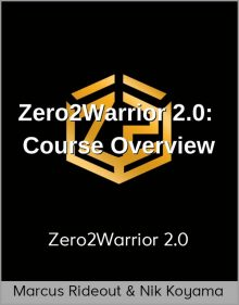 Marcus Rideout & Nik Koyama – Zero2Warrior 2