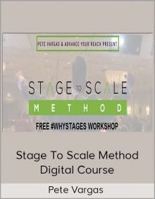 Pete Vargas - Stage to Scale Method Digital Course