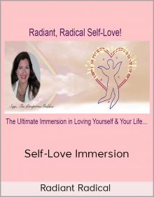 Radiant Radical - Self-Love Immersion