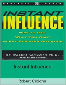 Robert Cialdmi-Instant Influence