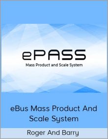 Roger and Barry – eBus Mass Product and Scale System