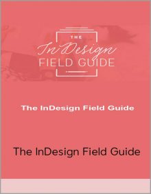 The InDesign Field Guide