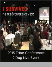 2015 Tribe Conference 2 Day Live Event