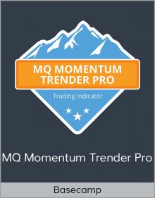 Basecamp – MQ Momentum Trender Pro