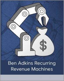 Ben Adkins Recurring Revenue Machines