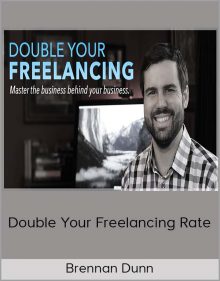 Brennan Dunn - Double Your Freelancing Rate