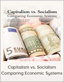 Capitalism vs Socialism - Comparing Economic Systems