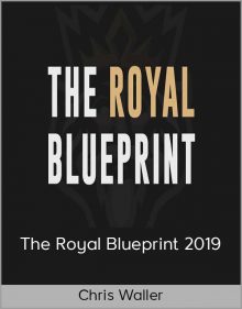 Chris Waller - The Royal Blueprint 2019