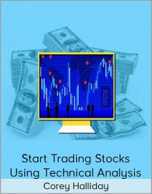 Corey Halliday – Start Trading Stocks Using Technical Analysis