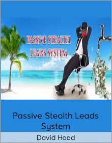 David Hood - Passive Stealth Leads System