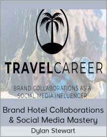 Dylan Stewart - Brand Hotel Collaborations & Social Media Mastery