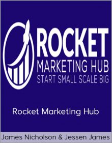 James Nicholson & Jessen James - Rocket Marketing Hub